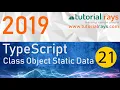 21 TypeScript Class Object Static Data member 2019 Tutorial Rays - By Umar Rahman