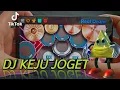 Lagu DJ KEJU JOGET| DJ VIRAL TIK TOK| REAL DRUM COVER