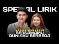 Download Lagu BERSAMAMU DUNIAKU BERBEDA - NABILA MAHARANI || OFFICIAL LIRIK LAGU || SPESIAL LIRIK