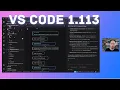 Visual Studio Code and GitHub Copilot - What s new in 1 113