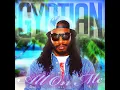 All On Me - Gyptian