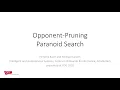 Download Lagu Opponent Pruning Paranoid Search