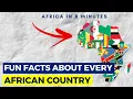 Fun Fact About Every African Country DISCOVER AFRICA IN 8 MINUTES