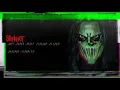 Slipknot - Nero Forte - HQ
