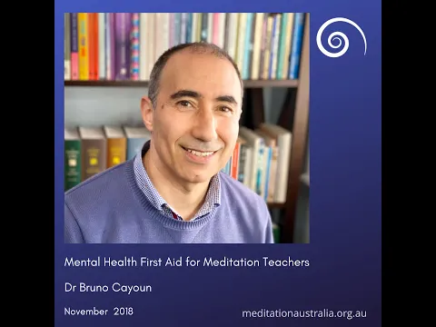 Download MP3 Mental Health First Aid for Meditation Teachers - Dr Bruno Cayoun