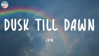 Download ZAYN - Dusk Till Dawn (Lyrics) | Fifty Fifty, Bruno Mars,... MP3