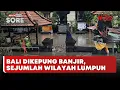 Download Lagu 🔴 LIVE | Bali Dikepung Banjir, Sejumlah Wilayah Lumpuh - Beritasatu Sore