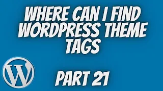 Where Can I Find Wordpress Theme Tags Wordpress Theme Development Part 21 Tech Tian