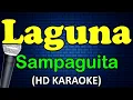 LAGUNA - Sampaguita (HD Karaoke)