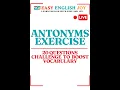 Live Antonyms Exercise 20 Questions Challenge to Boost Vocabulary