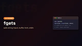 C in 100 Seconds Safe Input with fgets Episode 13