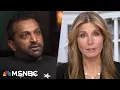 Nicolle Wallace Kash Patel tells the whole story of how different this presidency promises to be