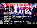 Lagu MUSIC AEROBIC V2 JANGAN TUNGGU LAMA-LAMA X DIK High Impact_ DJHadiOnTheMix @SasmoyoHadi 