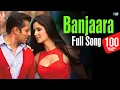 Download Lagu Banjaara - Full Song | Ek Tha Tiger | Salman Khan | Katrina Kaif | Sukhwinder Singh | Sohail Sen