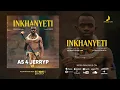 As 4 JerryP - Inkhanyeti feat. Lyrikal Busta (Official Audio)