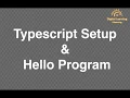 2 Typescript Setup Hello Program Online Training Download app from below link