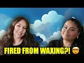 Being FIRED at European LOSING My First Location Tips for Waxers in Training