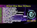 Download Lagu DJ BILA CINTA DI DUSTA KOMPILASI  REMIX  FULL BASS SLOW  TERBARU 2025