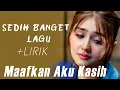 Download Lagu Ghina Aulanda \u0026 Harry Parintang - Maafkan Aku Kasih [Official Lyric Video HD]