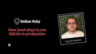 Stephen Margheim - How and why to run SQLite in production