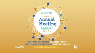 ASBMB 2016 Annual Meeting Abstract submission deadline extended