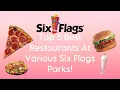 The Top 5 Best Restaurants At Various Six Flags Parks