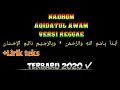 Download Lagu NADHOM 'AQIDATUL 'AWAM (+LIRIK) VERSI REGGAE || TERBARU 2020