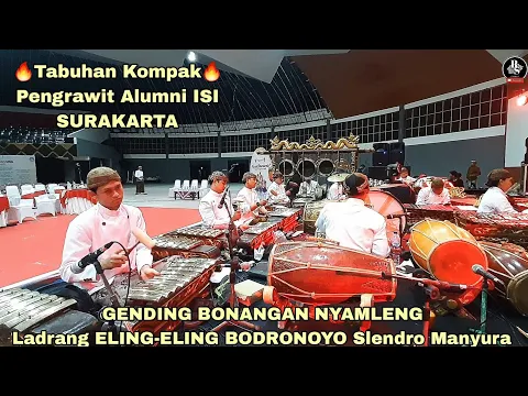 Download MP3 Gending Bonangan Uyon-Uyon Nyamleng Ldr ELING-ELING BODRONOYO SL Nem #gamelan #karawitan #gending