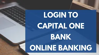 Capital One Bank Online Banking Login Capital One Online Login