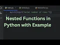 Nested Functions in Python with Example Programs