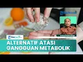 Adakah Suplemen atau Alternatif Lain untuk Sembuhkan Gangguan Ereksi Pria Akibat Sindrom Metabolik?