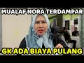 Download Lagu Mualaf Nora Aritonagn Terdampar di Jakarta...Ternyata Gk Ada Biaya Pulang Medan