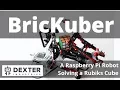 BricKuber Raspberry Pi Rubiks Cuber Solves in 90 Seconds