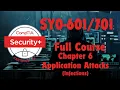 CompTIA Security Plus SY0- Chapter 6 Application Attacks Injections