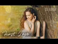 Download Lagu DJ AURM - First Love