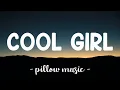 Cool Girl - Tove Lo (Songtekst) 🎵