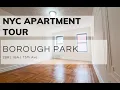 NYC Apartment Tour - 2BR Apartment at 15th Ave Borough Park Brooklyn