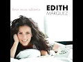 Dejémoslo Así - Edith Márquez