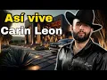 Asi es la LUJOSA vida de Carin Leon Mansiones Autos y su Fortuna 2025