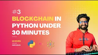 Create a Blockchain in python in under 30 minutes