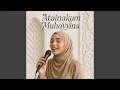 Lagu Atainakum Muhayyina