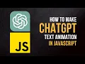 Make ChatGPT Text Typing Animation in JavaScript