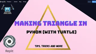 Making triangle in Python with Turtle Replit Python Tips Tricks and more