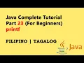 Java Tutorial Part 23 Filipino For Beginners 2025 - printf