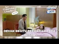 Lagu #eps216 Devan mengurus Alisha yang sedang demam | Kau Ditakdirkan Untukku
