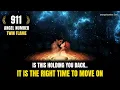 911 Twin Flame meaning Angel number 911 Twin flame meaning It is the right time