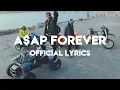 Download Lagu A$AP Rocky - A$AP Forever ft. Moby (Official Lyrics)