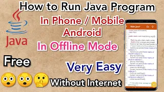 How to use Java in phone How to run Java Program in Mobile Android without Internet Free App
