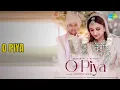 Lagu ओ पिया | O Piya | Parineeti Chopra Songs |