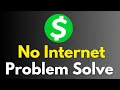 Cash App No Internet Connection Error Problem Solve Cash App No Network